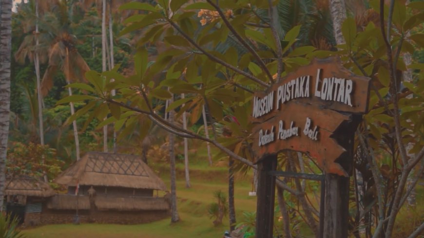 Museum Pustaka Lontar from the Dukuh Penaban Village: Bringing Balinese Literary Tradition to the World