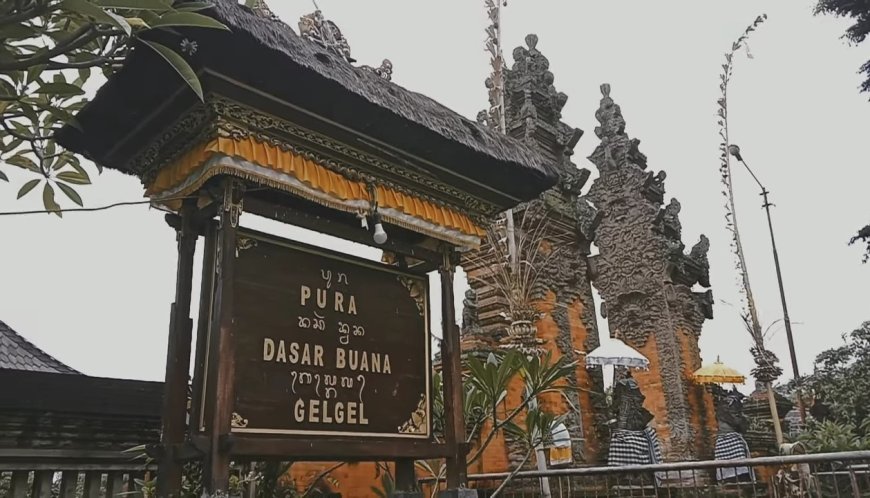 The Majesty of the Dasar Buana Gelgel Temple, a Symbol of the Eternal Unification of the Balinese Universe