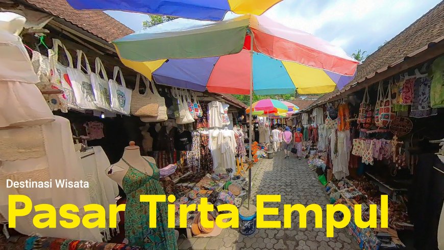 Tirta Empul Traditional Market : Exploring the Rich Heritage