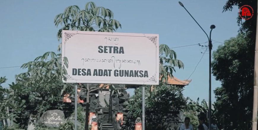 Gunaksa Village: Rich History, Cultural Heritage, and Local Wisdom