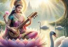 Misteri dan Keajaiban Dewi Saraswati: Kisah Sang Dewi Pengetahuan dan Kebijaksanaan
