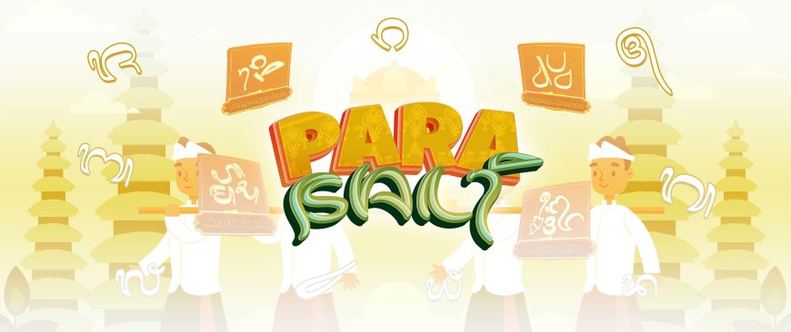Parasali: Innovation in Learning Balinese Script, Language, and Literature through Educational Games, Why Not?