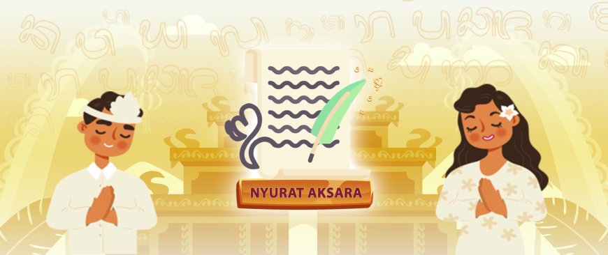 Parasali: Innovation in Learning Balinese Script, Language, and Literature through Educational Games, Why Not?