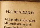 Saking Tuhu Manah Guru : The Noble Message of Pupuh Ginanti in Responding to a National Moral Turmoil