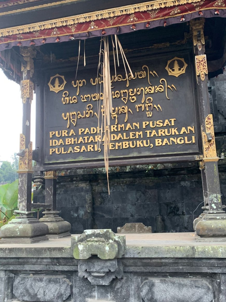 Behind the Thick Forest, Padharman Temple Center of Ida Bhatara Dalem Tarukan Pulasari : Preserving the Breath of Ancient Bali