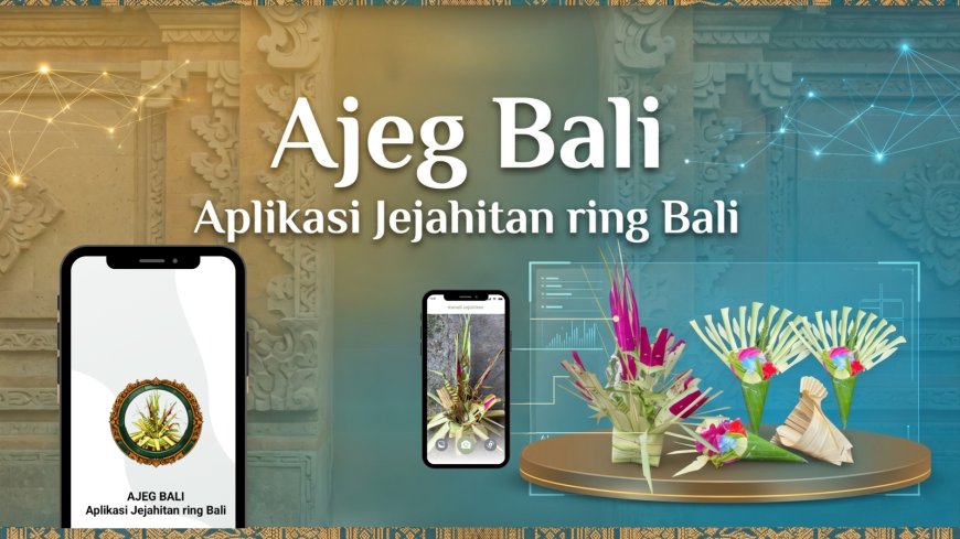 Ajeg Bali: AI-Based Digitalization of Jejahitan Culture to Preserve Balinese Tradition