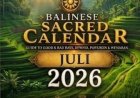 Balinese Sacred Calendar July 2026