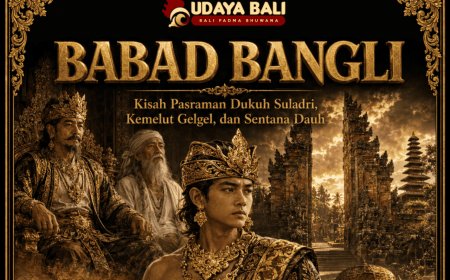 Babad Bangli: Pasraman Ki Dukuh, Kemelut Gelgel, dan Sentana Dauh di Denkuta